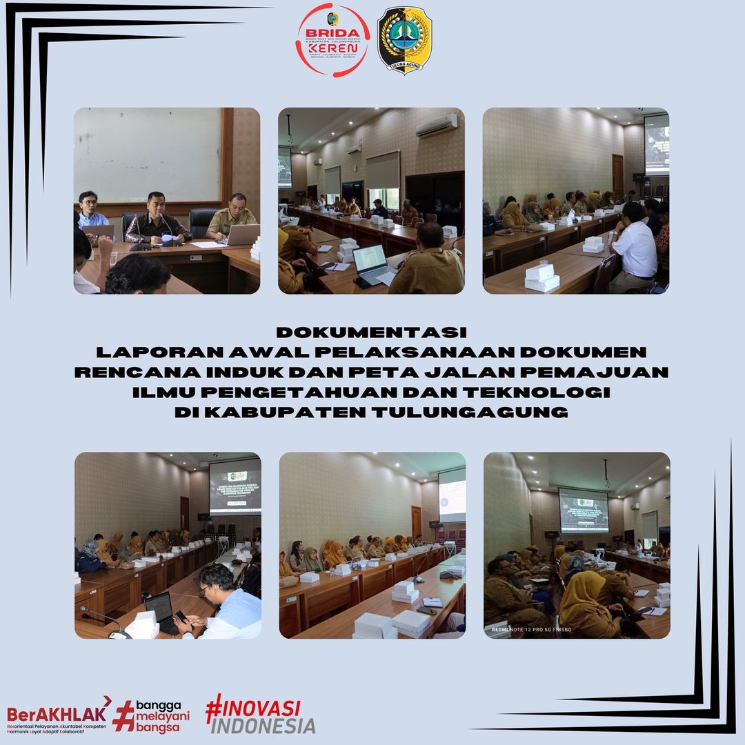 Laporan awal Pelaksanaan Dokumen Rencana Induk dan Peta Jalan Pemajuan ilmu Pengetahuan dan Teknologi Kabupaten Tulungagung