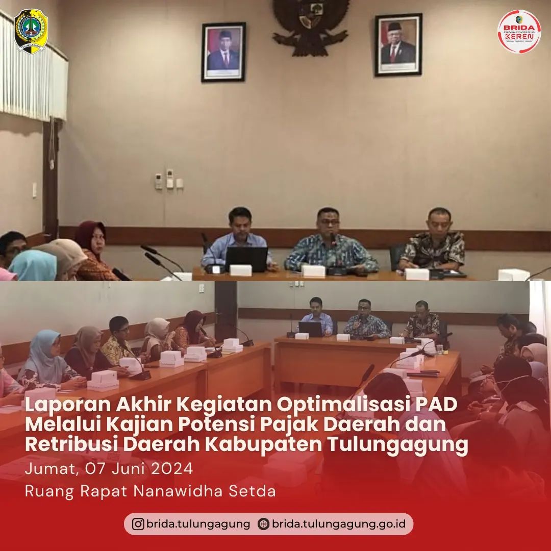 OPTIMALISASI PAD MELALUI KAJIAN POTENSI PAJAK DAERAH DAN RESTRIBUSI DAERAH KABUPATEN TULUNGAGUNG