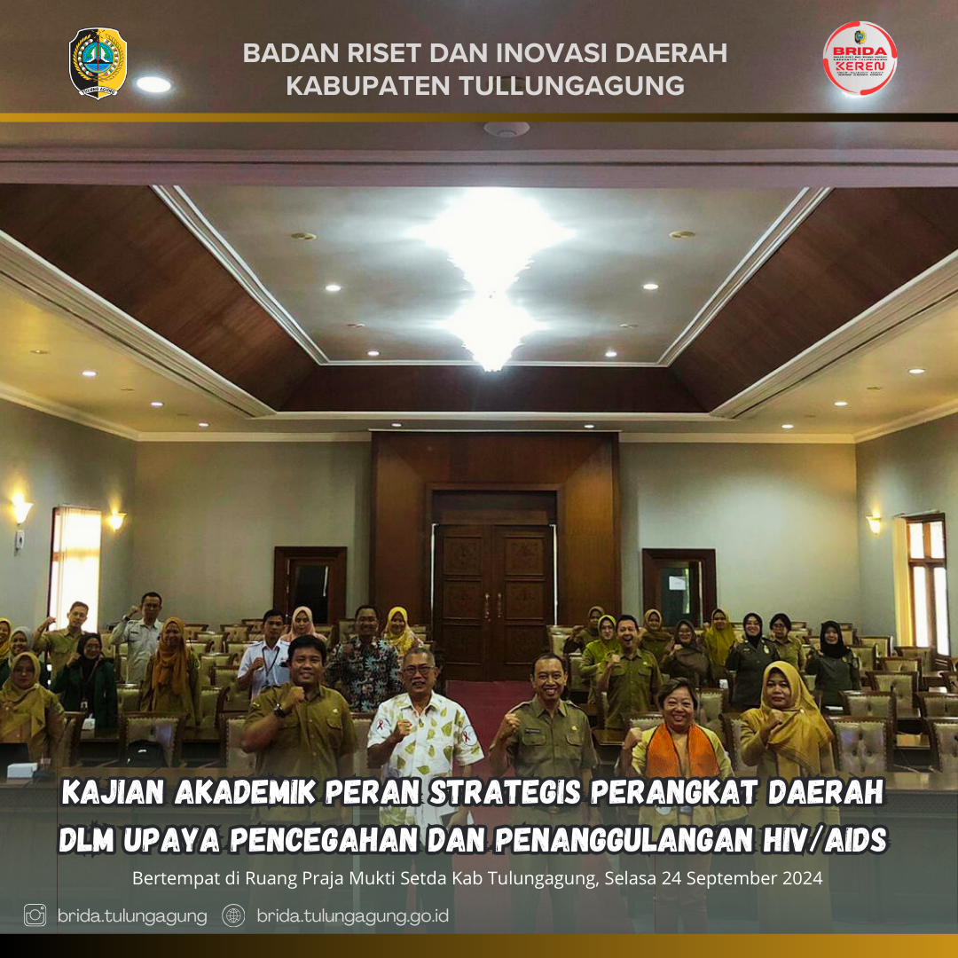 Kajian akademik peran strategis perangkat daerah dalam upaya pencegahan dan penanggulangan hiv/aids di kabupaten Tulungagung