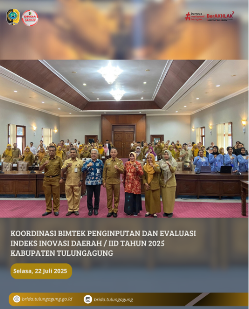 Koordinasi dan Bimbingan Teknis (Bimtek) dalam rangka penginputan serta evaluasi Indeks Inovasi Daerah (IID) dan Inovatif Government Award (IGA) Tahun 2025